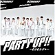 Ｂ２ｔａｋｅｓ！！「ＰＡＲＴＹ　ＵＰ！！～むらむらぶ★～」