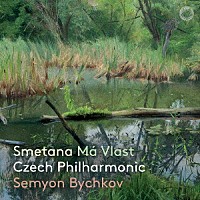 チェコ・フィルハーモニー管弦楽団　セミヨン・ビシュコフ「 スメタナ：連作交響詩『わが祖国』」