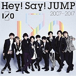 Ｈｅｙ！　Ｓａｙ！　ＪＵＭＰ「Ｈｅｙ！　Ｓａｙ！　ＪＵＭＰ　２００７－２０１７　Ｉ／Ｏ」