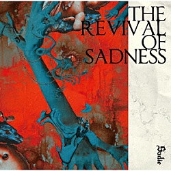 Ｓａｄｉｅ「ＴＨＥ　ＲＥＶＩＶＡＬ　ＯＦ　ＳＡＤＮＥＳＳ」