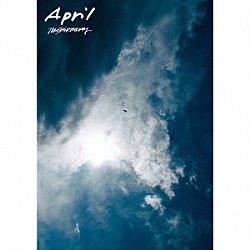 Ｔｈｅ　Ｂｉｒｔｈｄａｙ「Ａｐｒｉｌ」