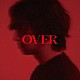 三浦大知「ＯＶＥＲ」