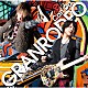 ＧＲＡＮＲＯＤＥＯ「Ｃａｎ　Ｄｏ」