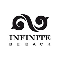 ＩＮＦＩＮＩＴＥ「 ２ＮＤ　ＡＬＢＵＭ　ＲＥＰＡＣＫＡＧＥ　：ＢＥ　ＢＡＣＫ」