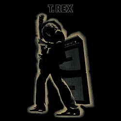 Ｔ．ＲＥＸ「エレクトリック・ウォーリアー」