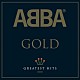 ＡＢＢＡ「ＡＢＢＡ　ＧＯＬＤ－ＧＲＥＡＴＥＳＴ　ＨＩＴＳ」