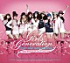 少女時代「ＧＩＲＬＳ　ＧＥＮＥＲＡＴＩＯＮ　ＩＮＴＯ　ＴＨＥ　ＮＥＷ　ＷＯＲＬＤ：１ＳＴ　ＡＳＩＡ　ＴＯＵＲ」