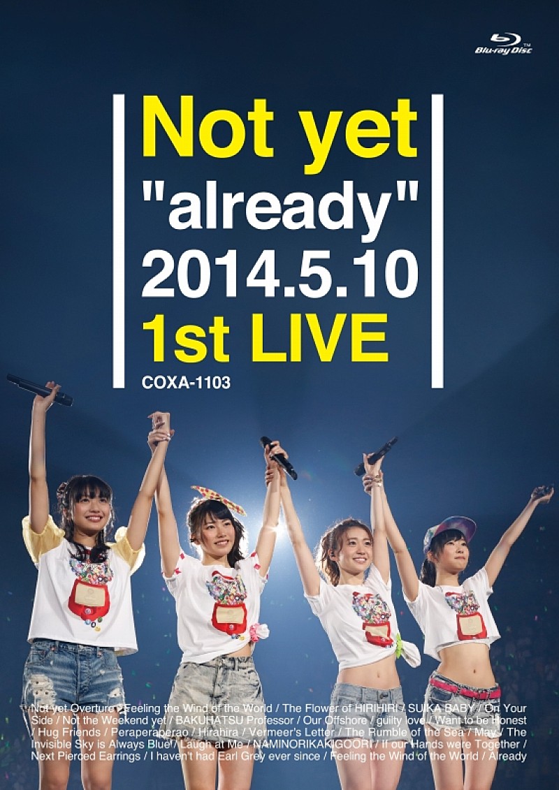 Ｎｏｔ　ｙｅｔ「ライブ映像作品『Not yet “already” 2014.5.10 1st LIVE』　Blu-ray盤」2枚目/3