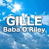 ＧＩＬＬＥ「GILLE ザ・フー「Baba O’Riley」カバー 本日7/15配信限定リリース」1枚目/2