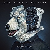 MAN WITH A MISSION「」11枚目/12