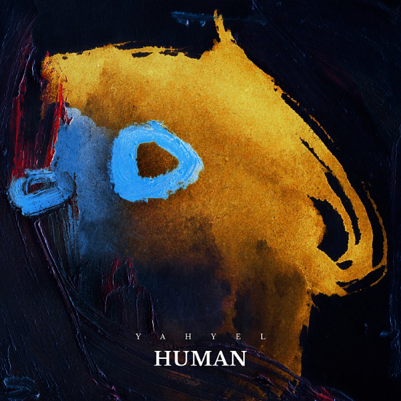 「yahyel、待望のセカンドアルバム『Human』を3/7にリリース決定」1枚目/3