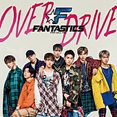 FANTASTICS from EXILE TRIBE「FANTASTICS from EXILE TRIBE、デビューSG『OVER DRIVE』MV公開」1枚目/3