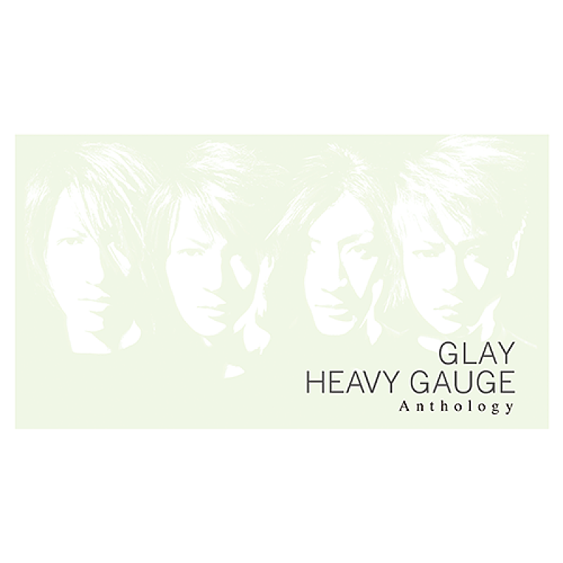 GLAY「【先ヨミ】GLAY『HEAVY GAUGE Anthology』が現在ALセールス首位、ヒプノシスマイク/藤川千愛らが僅差で続く」1枚目/1