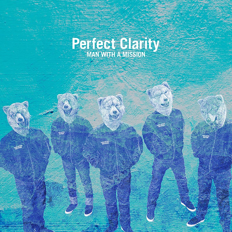 MAN WITH A MISSION「MAN WITH A MISSION、新曲「Perfect Clarity」先行配信＆ラジオ初オンエア決定」1枚目/2
