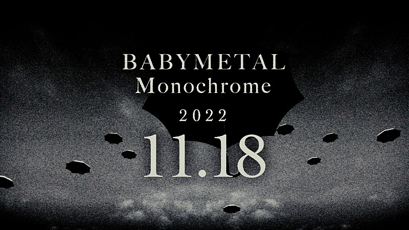 BABYMETAL「BABYMETAL、先行配信シングル「Monochrome」のティーザー映像#1を公開」1枚目/3