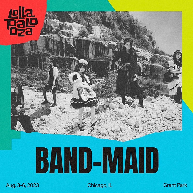 BAND-MAID、【Lollapalooza Chicago 2023】に日本人として13年ぶりに出演