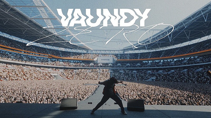 Vaundy、ライブ映像＋CGで構成した「ZERO」MV公開