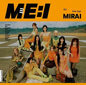 ME:I「【先ヨミ】ME:Iデビューシングル『MIRAI』22万枚で現在シングル1位」