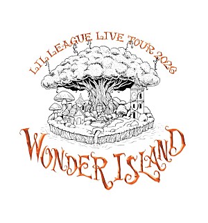 LIL LEAGUE「LIL LEAGUE、【LIVE TOUR 2026 Wonder Island】映像商品&ニューSGリリース決定」