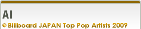 AI Billboard JAPAN Top Pop Artists 2009