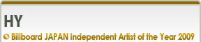 HY Billboard JAPAN Independent Artist of the Year 2009