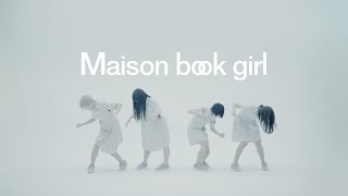 Maison book girl / lost AGE / MV