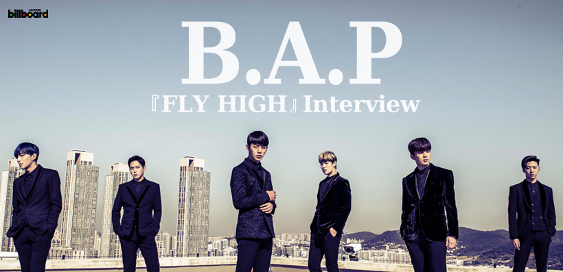 B.A.P 『FLY HIGH』 インタビュー