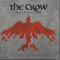 (オリジナル・サウンドトラック)『クロウ~サルヴェイション』