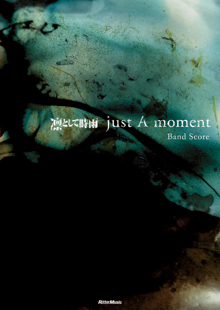 「オフィシャルバンドスコア『just A moment』」9枚目/10