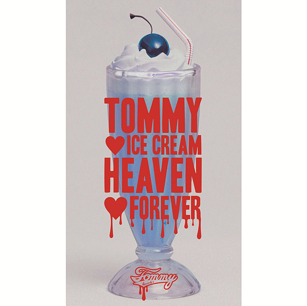 「アルバム『TOMMY ICE CREAM HEAVEN FOREVER』」2枚目/2