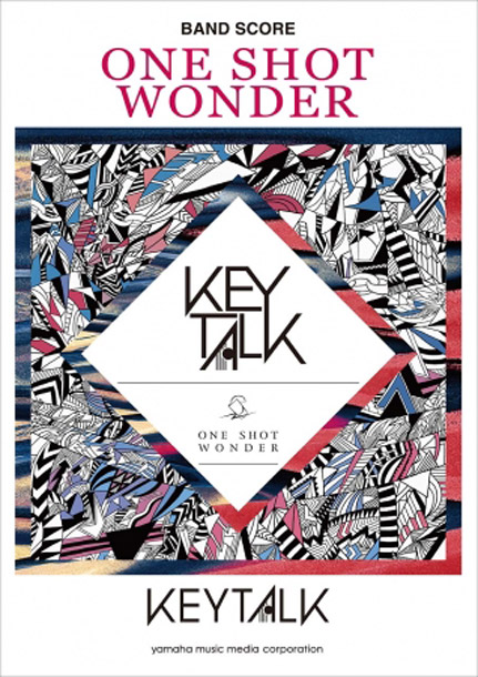 「KEYTALK インディーズ時代の名盤『ONE SHOT WONDER』バンドスコア発売決定」1枚目/1