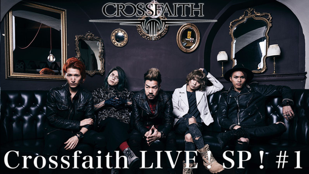 「Crossfaith UK最大のロックフェス【DOWNLOAD FESTIVAL】ドキュメンタリー＆ステージを収録した特別番組放送」1枚目/3
