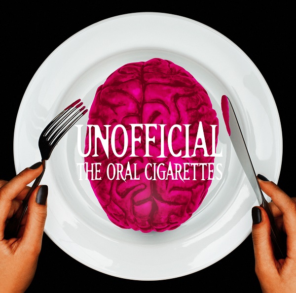 THE ORAL CIGARETTES「アルバム『UNOFFICIAL』初回盤」2枚目/3