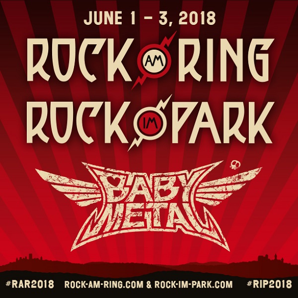 BABYMETAL、ドイツのロックフェス【Rock am Ring 2018/Rock im Park 2018】に出演決定