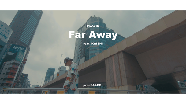 「PEAVIS、最新EP『Starlight』より「Far Away feat. KAISHI」MV公開」1枚目/2