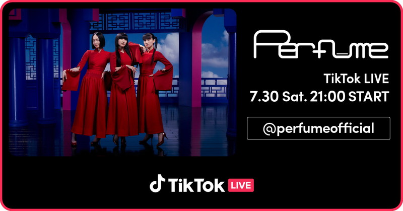 Perfume、一日限りのセットリスト＆特別演出で初のTikTok LIVE開催へ