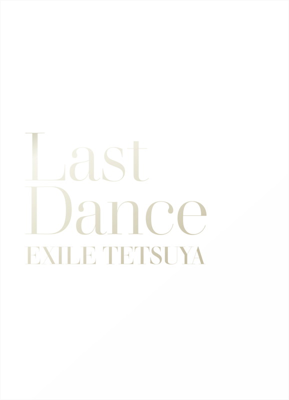 「EXILE TETSUYA 写真集『LAST DANCE』」2枚目/2