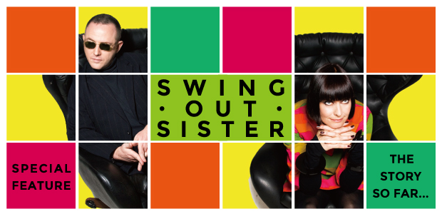 スウィング・アウト・シスター特集 | Special | Billboard JAPAN