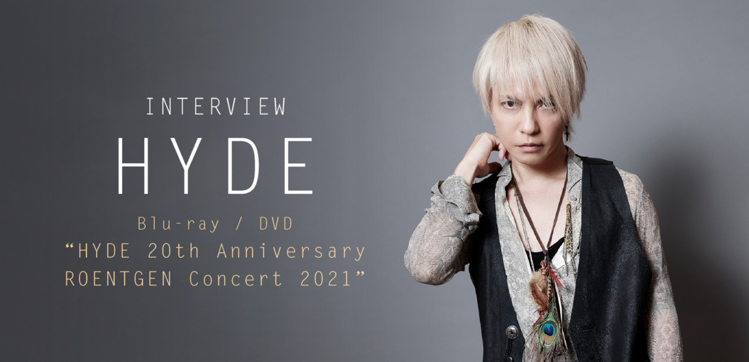 インタビュー＞HYDE、ソロ活動20周年の集大成となったオーケストラ ...