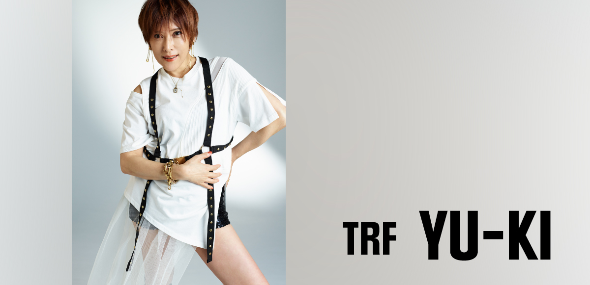 インタビュー＞TRF YU-KIが今振り返る、デビューから30年の歩み――「今  