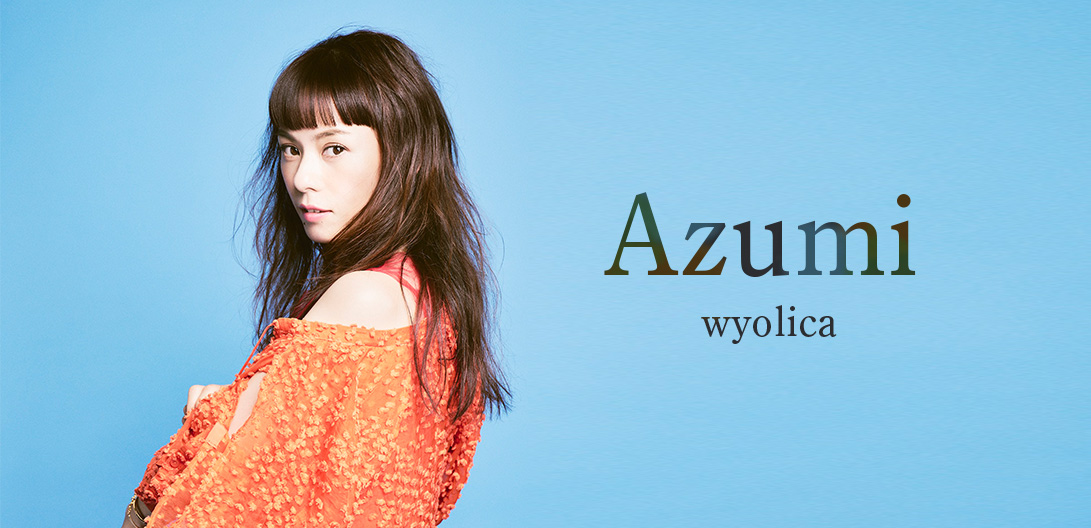 インタビュー＞wyolica Azumi が語る、5年振り新曲と25周年記念ビル