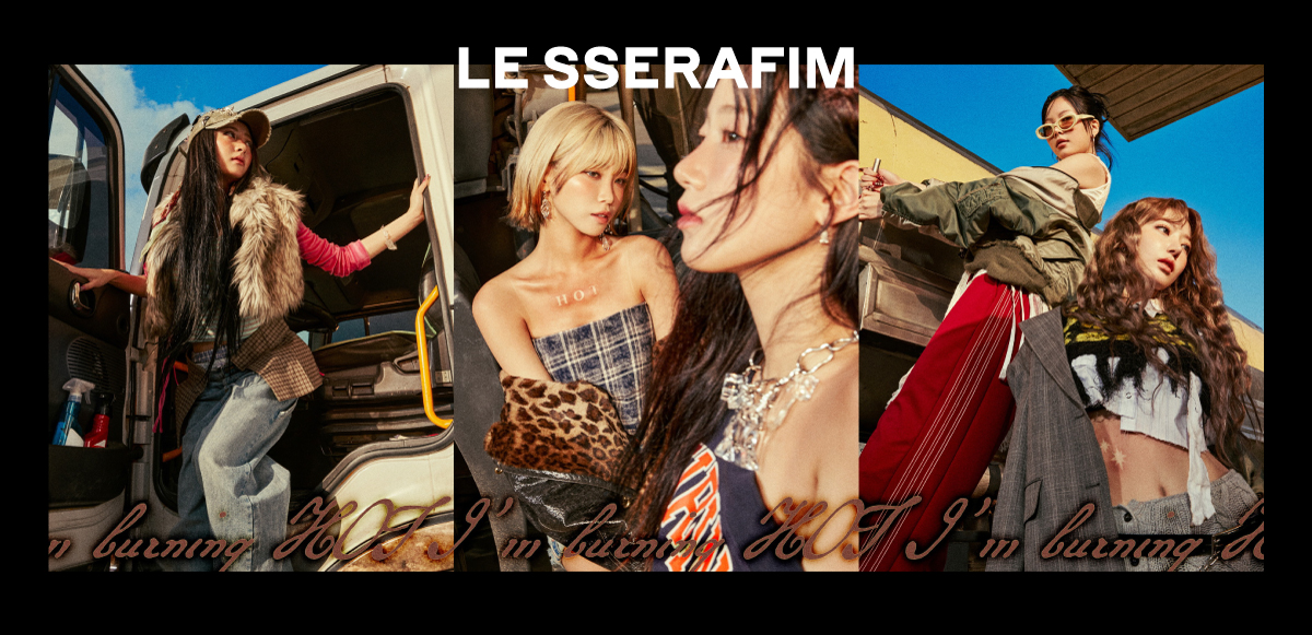 インタビュー＞LE SSERAFIM 自分が愛することに全力を尽くす姿を世界へ