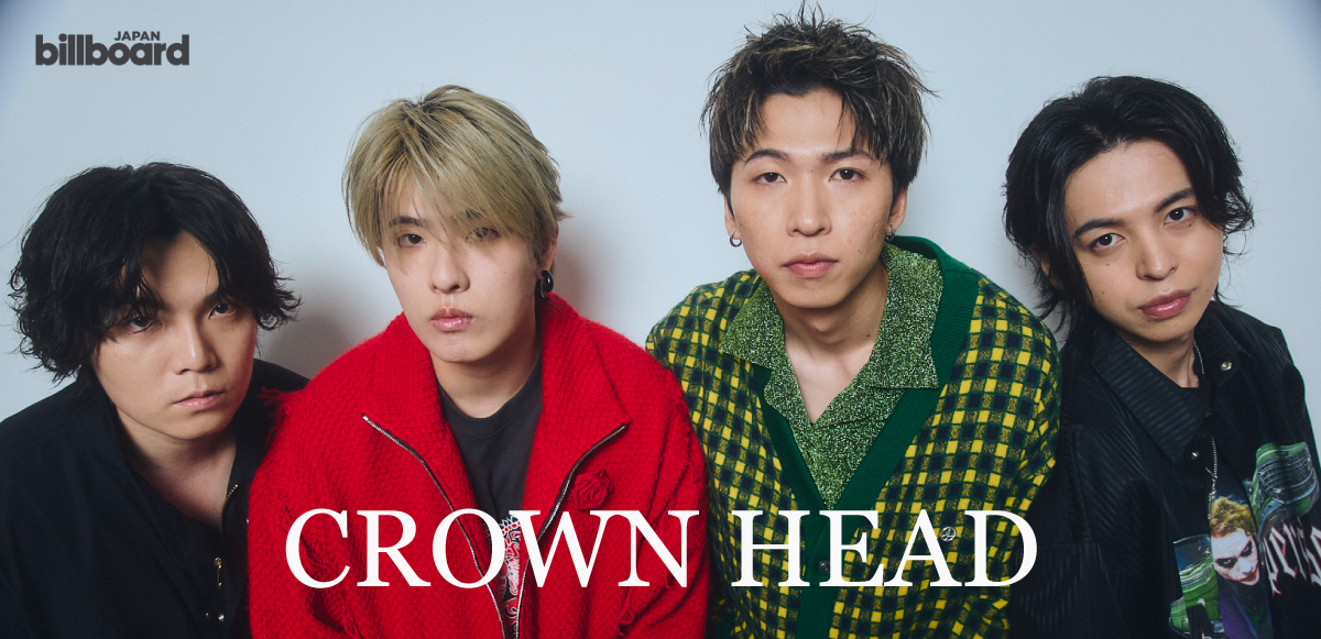 インタビュー＞結成わずか2か月でドラマ主題歌抜擢、CROWN HEADが 