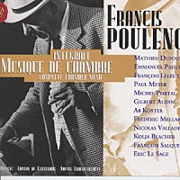 （オムニバス）「 ＜プーランク生誕１００年記念リリース＞プーランク：室内楽全集」