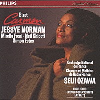 ノーマン／フレーニ／小澤征爾「 ビゼー：歌劇「カルメン」（ハイライト）」