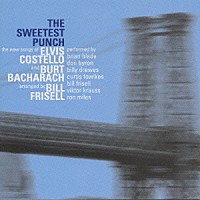 エルヴィス・コステロ「 ザ・スウィーテスト・パンチ」