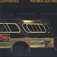 ザ・グレート・ジャズ・トリオ「 ラヴ・フォー・セール」