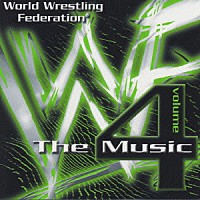 （オムニバス）「 ワールド・レスリング・ＷＷＦ　ザ・ミュージック　Ｖｏｌ．４」