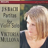 ヴィクトリア・ムローヴァ「 Ｊ．Ｓ．バッハ：無伴奏ヴァイオリン・パルティータ」