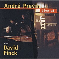 アンドレ・プレヴィン「 ライヴ・アット・ザ・ジャズ・スタンダード」